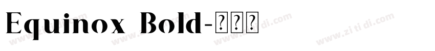 Equinox Bold字体转换